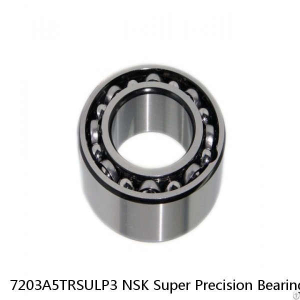 7203A5TRSULP3 NSK Super Precision Bearings