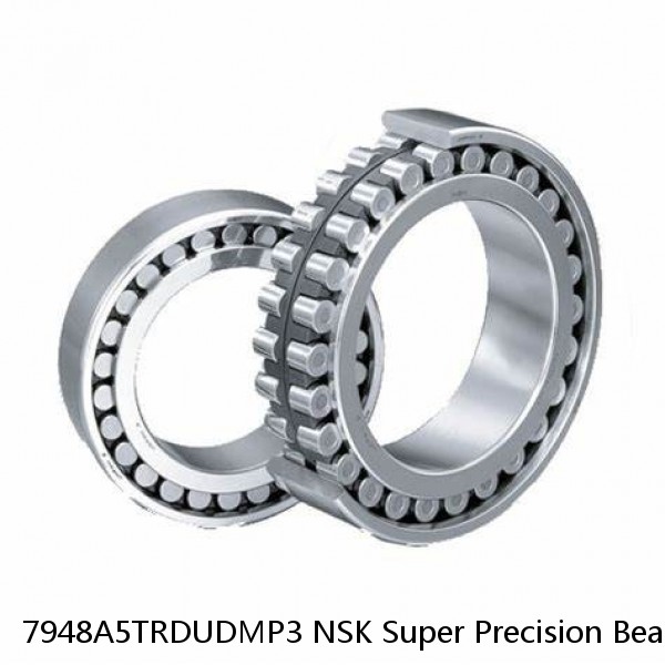 7948A5TRDUDMP3 NSK Super Precision Bearings