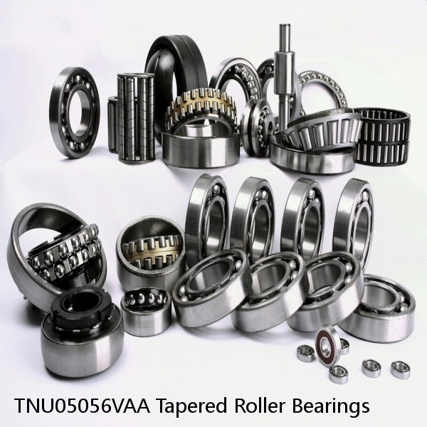 TNU05056VAA Tapered Roller Bearings